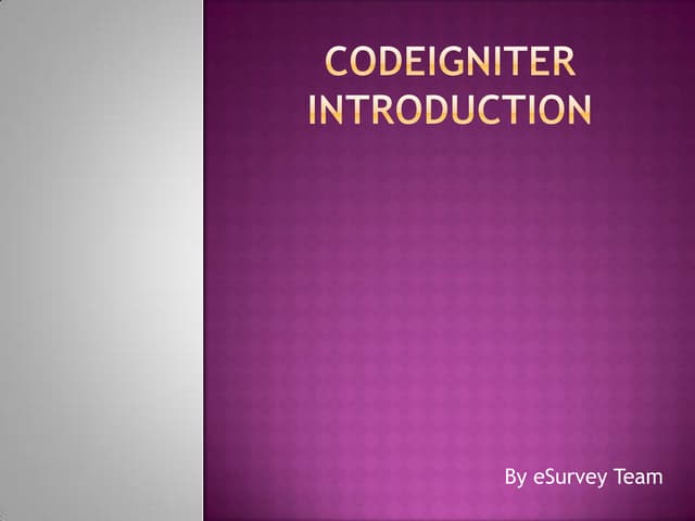 Codeigniter Introduction