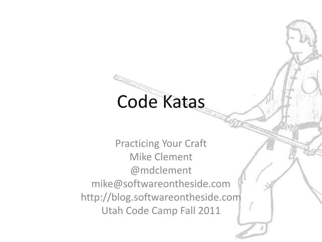 Code Katas: Practicing Your Craft