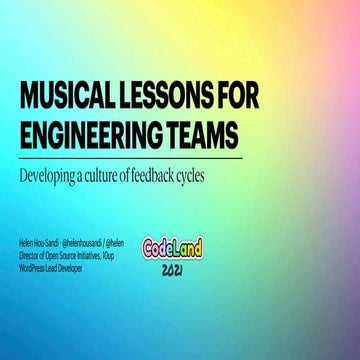 Musical Lessons for Engineering Teams: Developing a culture of feedback cycles