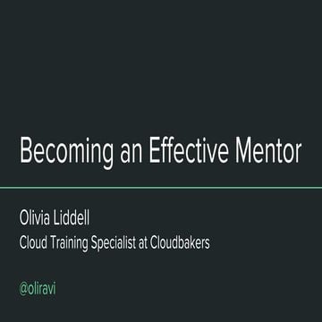 Olivia Liddell - CodeMash 2019 - Becoming an Effective Mentor