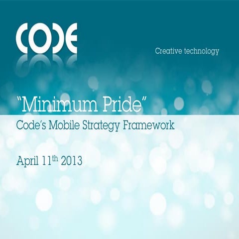 Code mobile strategy framework