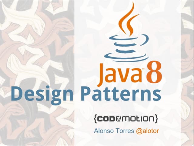 [Codemotion 2015] patrones de diseño con java8