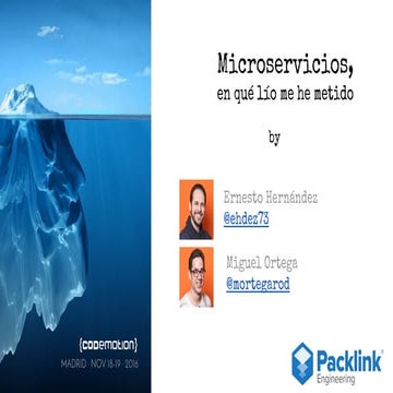 Microservicios, en qué lío me he metido