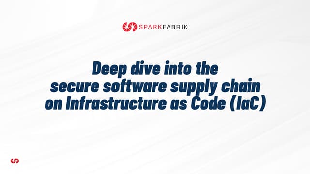 CodeMotion 2023 - Deep dive nella supply chain della nostra infrastruttura cloud.pdf