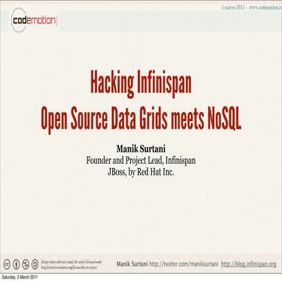 Hacking Infinispan: the new open source data grid meets NoSQL
