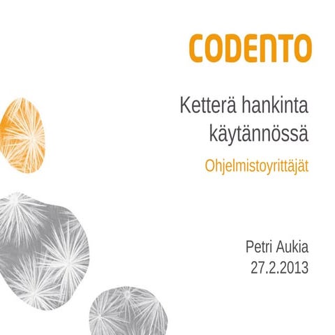 Ketterä hankinta käytännössä, Codento 