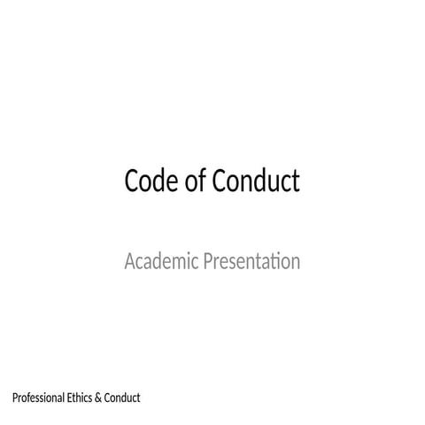 Comprehensive Guide to Professional Ethics and Code of Conduct in ...