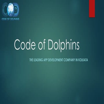 Code of Dolphins – Leading App Development Company in Kolkata.pptx
