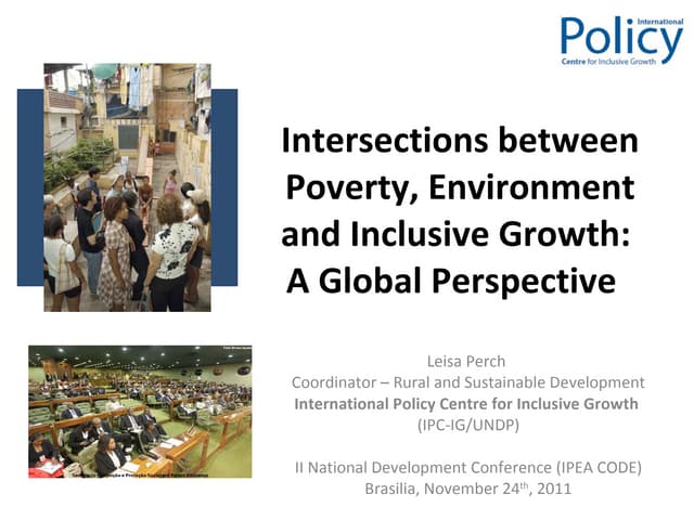Intersections between Poverty, Environment and Inclusive Growth: A Global Perspective