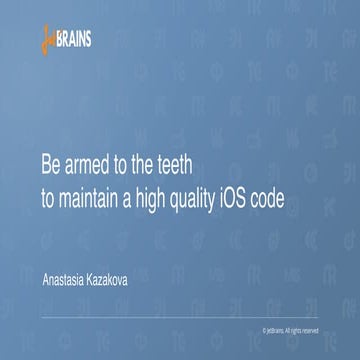Be armed to the teeth to maintain a high quality iOS code