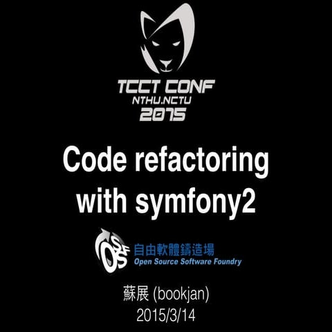 Code refactoring with symfony2