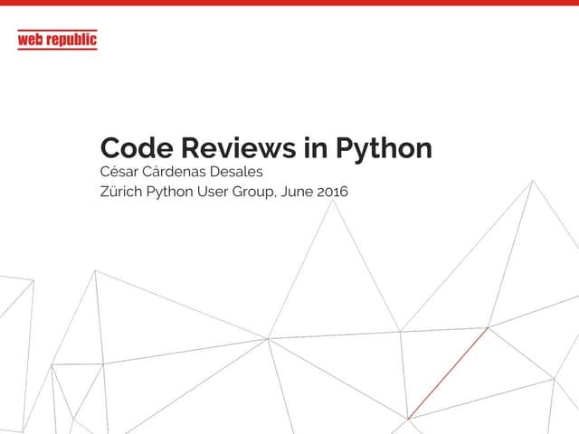 Code Reviews in Python - PyZh | PPT