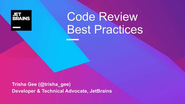 Code Review Best Practices