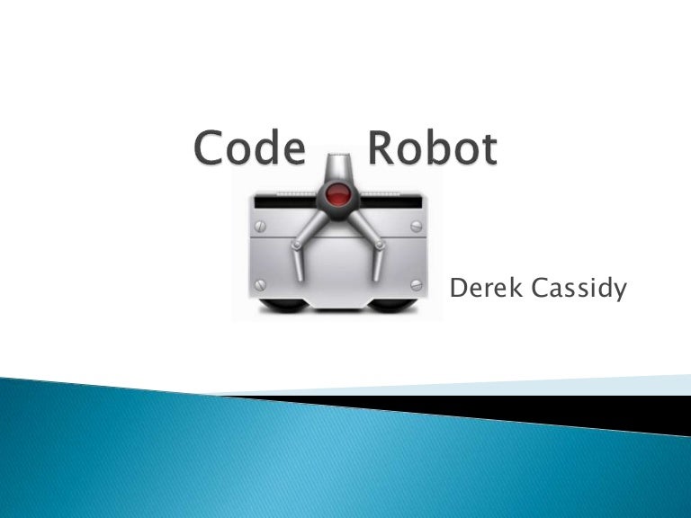 Code Robot Overview