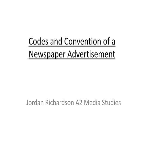 Codes and convention of a newspaper advertisement