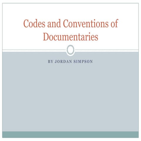 Codes and conventions of a documentary | PPTX