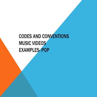 Music video codes and conventions