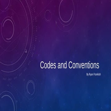 Codes and conventions