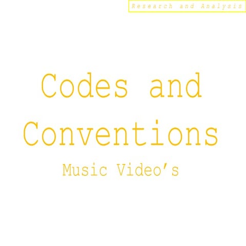 Codes and conventions music video’s