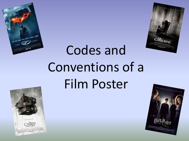 Codes and conventions of a film poster (2)