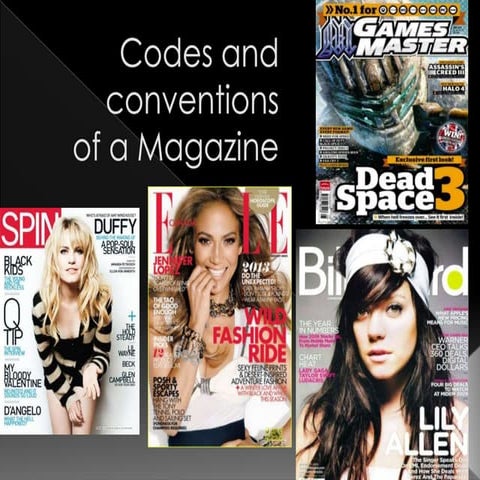 Codes and conventions of a magazine final presentation | PPTX