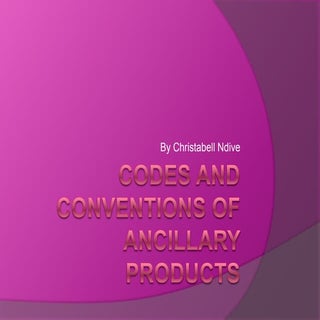 Codes and conventions of ancillary ...