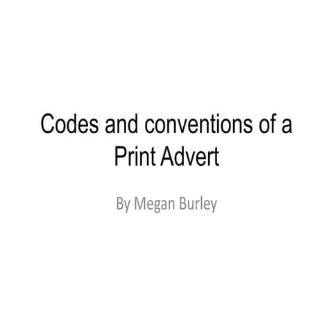 Codes and conventions of a newspaper advertisement | PPTX