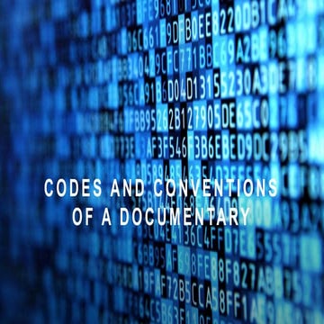Codes and conventions of a documentary | PPTX