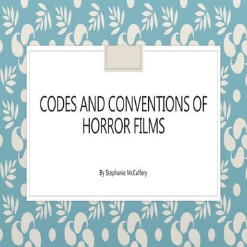 Codes and conventions of horror films