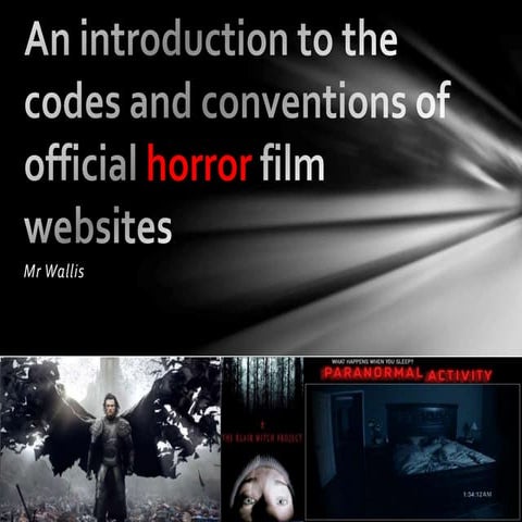 Codes and conventions of horror websites 