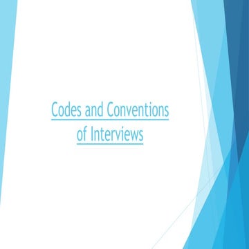Codes and conventions of interviews