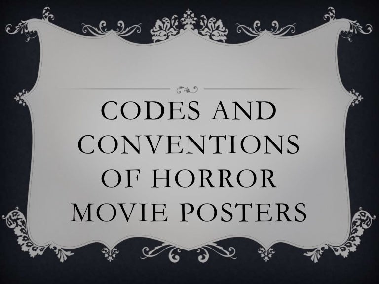 Codes And Conventions Of Horror Movie Posters