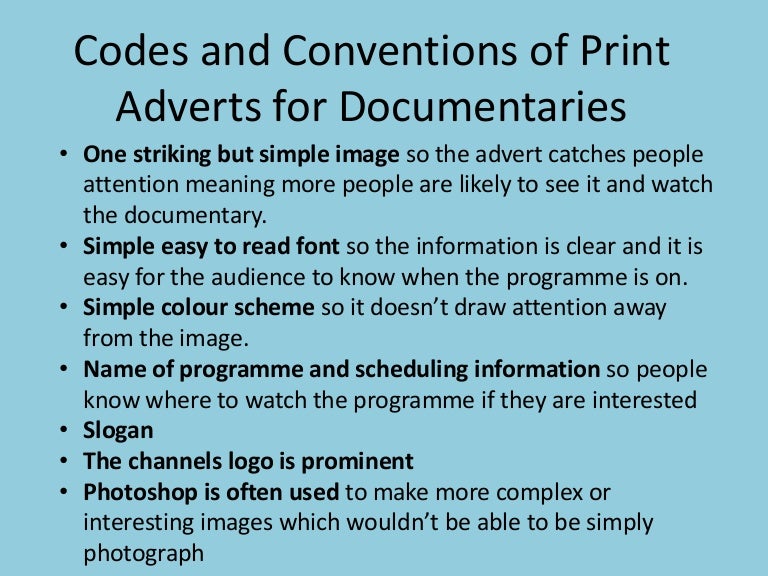 Codes and conventions of print adverts