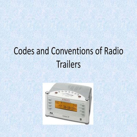Codes and conventions of radio trailers | PPTX