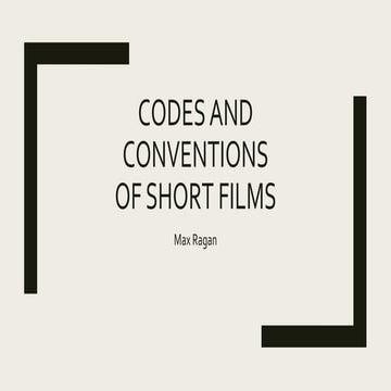 Codes and conventions of short films