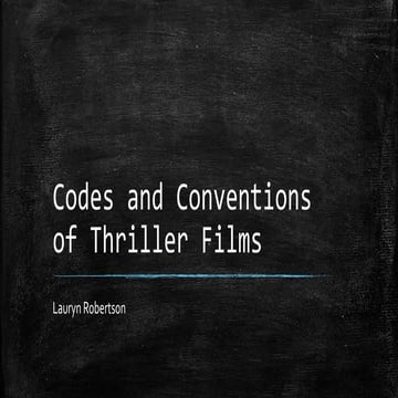 Codes and conventions of thriller films