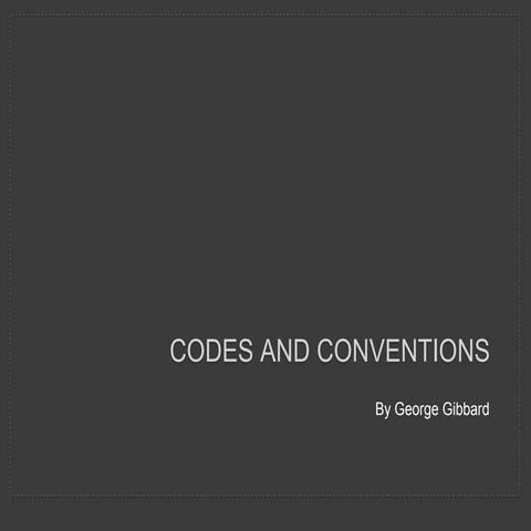 Codes and Convetions