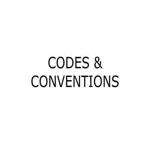 Codes & Conventions
