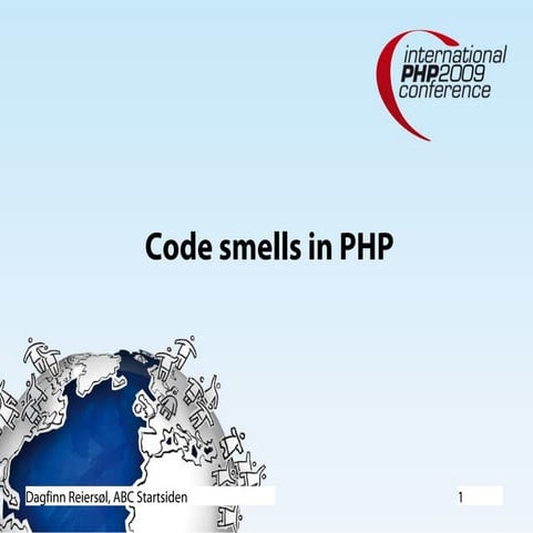 Code smells in PHP | PPT