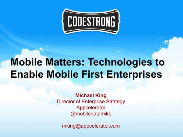 Codestrong 2012 breakout session   mobile platform and infrastructure