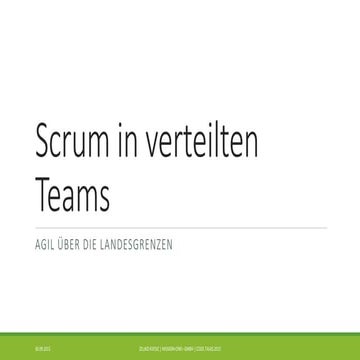 Zeljko Kvesic - Scrum in verteilten Teams / Agil über die Landesgrenzen - cod...