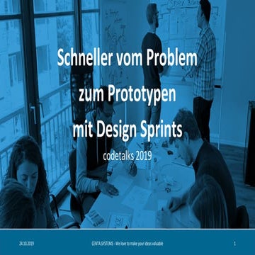code.talks 2019 - Schneller vom Problem  zum Prototypen  mit Design Sprints