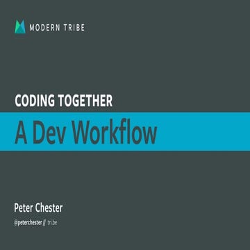 Coding Together - A Dev Workflow