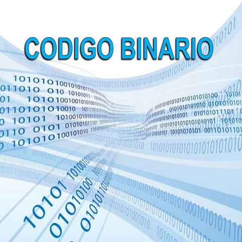 Codigo binario | PPTX