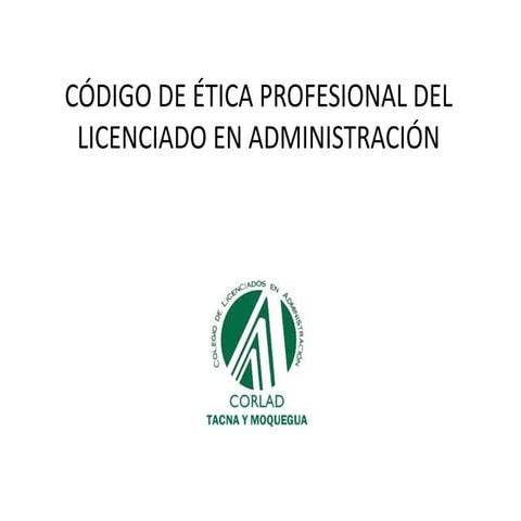 Códigos de ética del licenciado en administración
