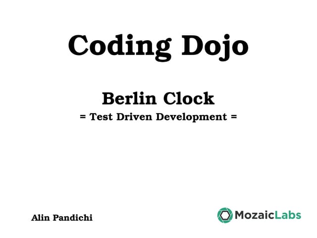 Coding Dojo - Berlin Clock - TDD