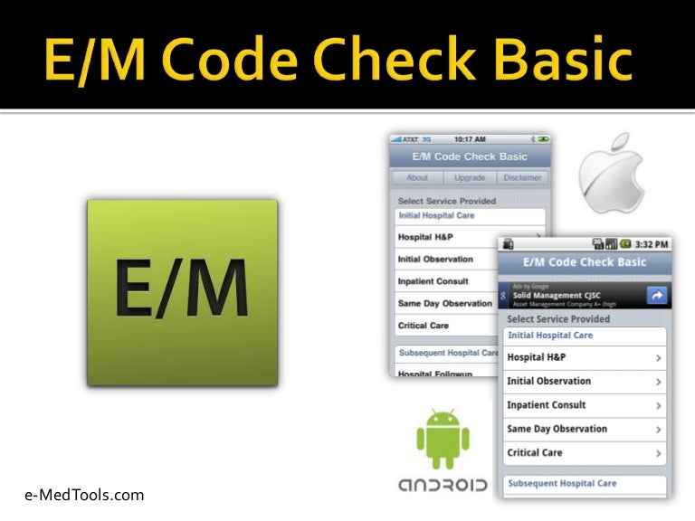 E/M Code Check Basic Overview