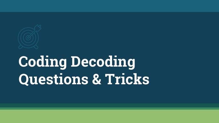 Coding Decoding Reasoning Tricks for Competitive Exams