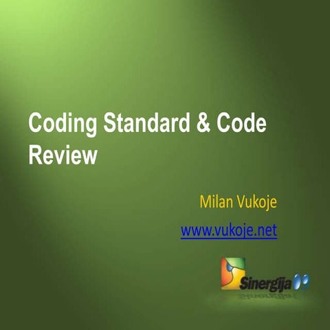 Coding Standard And Code Review | PPTX | Web Development | Internet