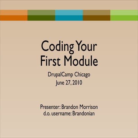 Coding Your First Module